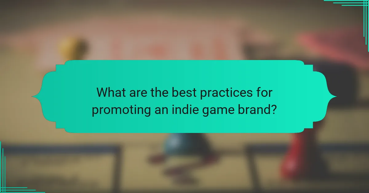 What are the best practices for promoting an indie game brand?