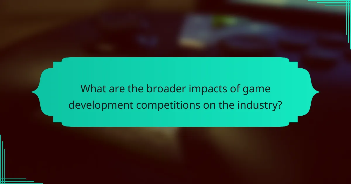 What are the broader impacts of game development competitions on the industry?