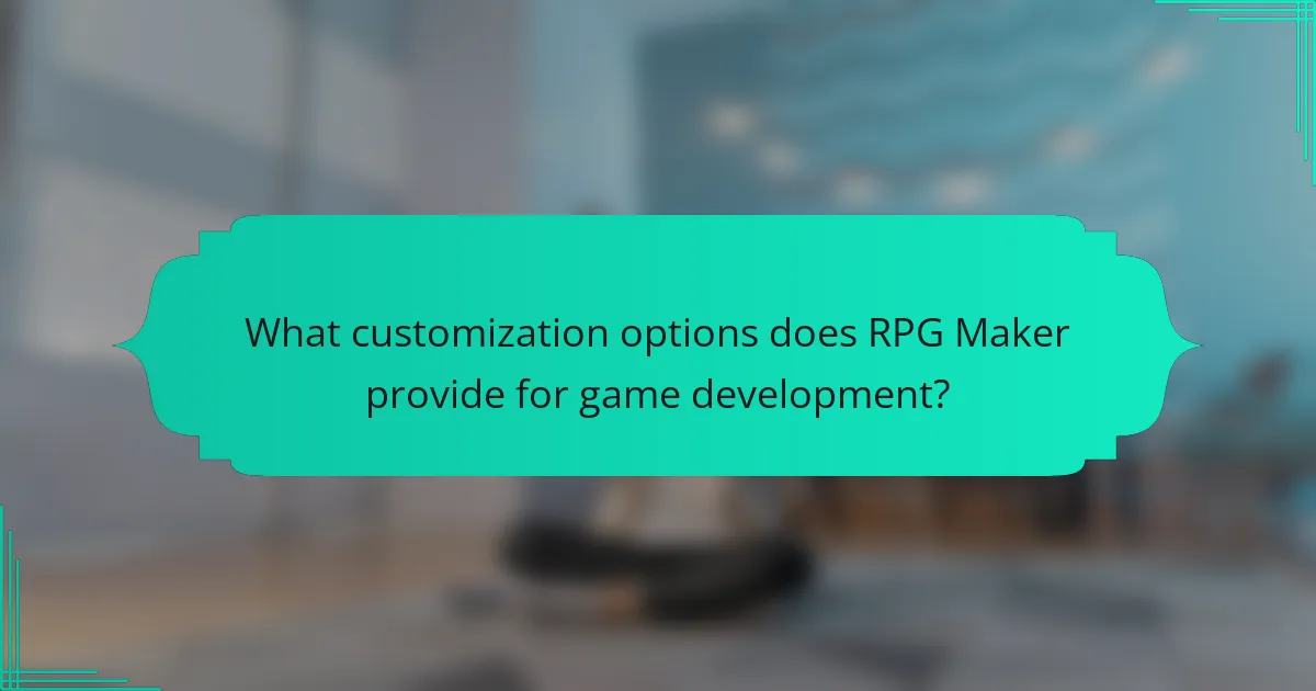What customization options does RPG Maker provide for game development?